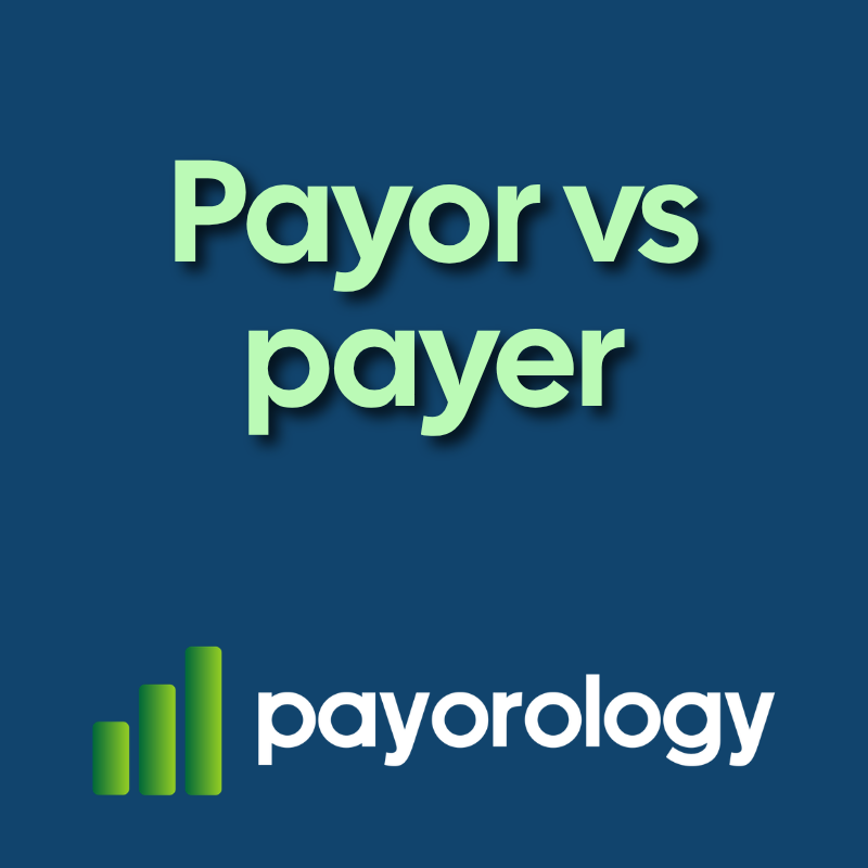 payor vs payer What is the difference between payor and payer?